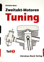 Bild vom Artikel Zweitakt-Motoren Tuning Teil 1