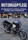 Bild vom Artikel Motorradpflege: Fachmännisch reinigen, pflegen, erhalten und verschönern