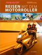 Bild vom Artikel Reisen mit dem Motorroller