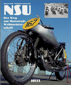 Bild vom Artikel NSU - Der Weg zur Motorradweltmeisterschaft